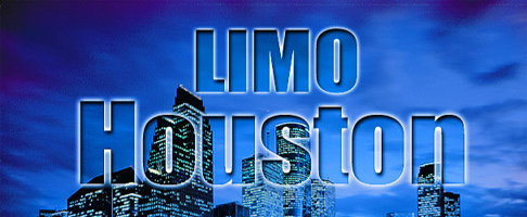 LIMO HOUSTON - HOUSTON LIMO SERVICE LIMOUSINE TRANSPORTATION.